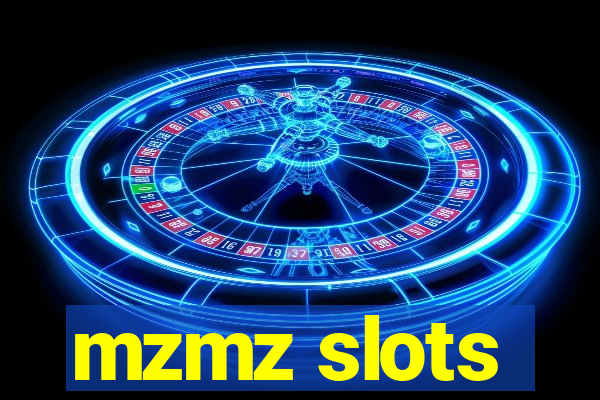 mzmz slots